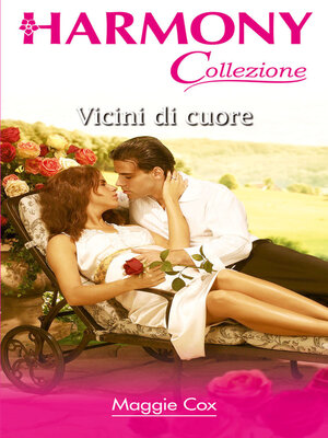 cover image of Vicini di cuore